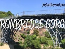 Ironbridge Gorge by Joel on the Road
